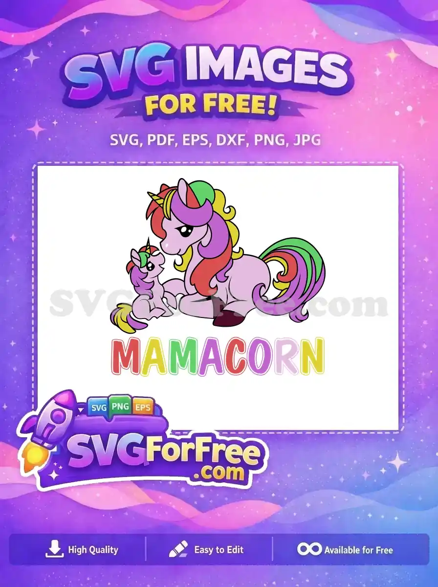 Free Colorful Unicorns Mamacorn Christmas Easter Holidays Free Cartoon Free SVG