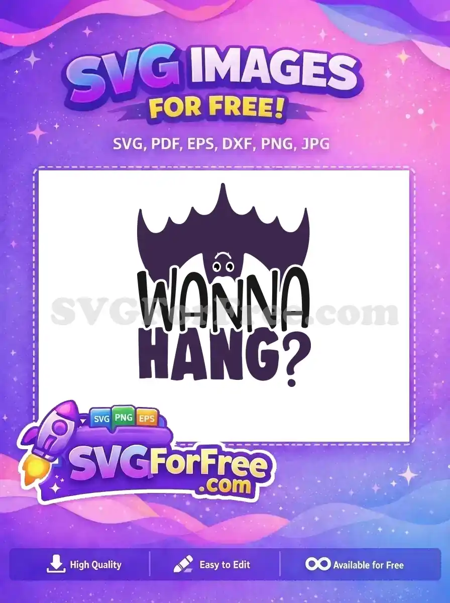 Free Cute Bat Free Wanna Hang Holidays Christmas Free SVG