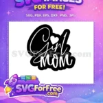 Free Girl Mom Heart Free Holiday Christmas Easter Free SVG - Instant Download