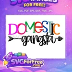 Free Colorful Letters Free Gangsta Arrow Domestic Free SVG - Instant Download