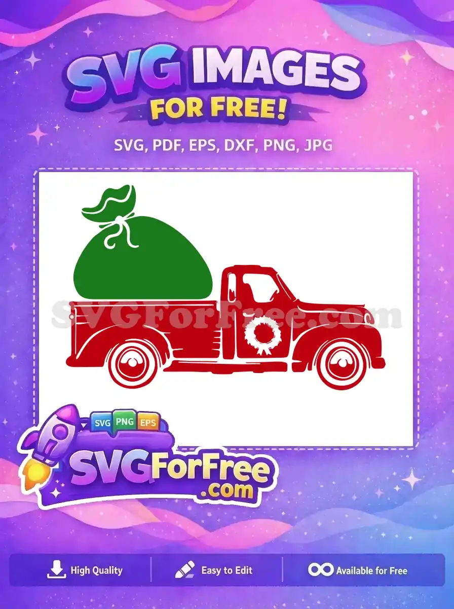 Free Red Truck Free Green Sack Christmas Free SVG