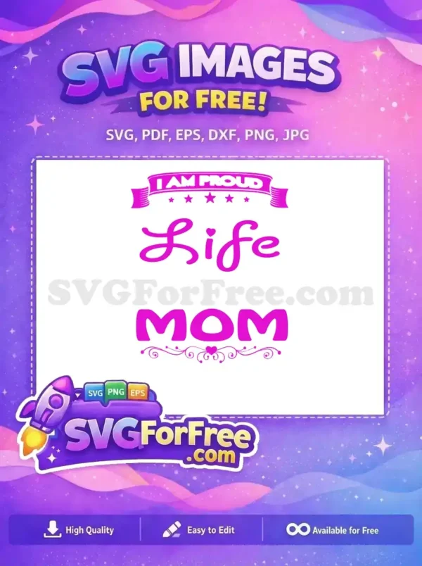 Free Proud Stars Free Life Mom Design Holidays Free SVG