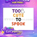 Free Smiling Ghost Free Cute Bats Too Cute Free SVG - Instant Download