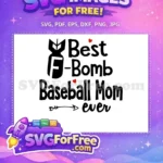 Free Baseball Mom Free Best Bomb Holidays Christmas Free SVG - Instant Download