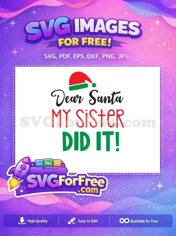 Free Santa Hat Free Sister Blame Christmas Free SVG