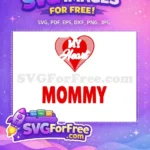 Free Red Heart Free My Heart MOMMY Letters Free SVG - Instant Download
