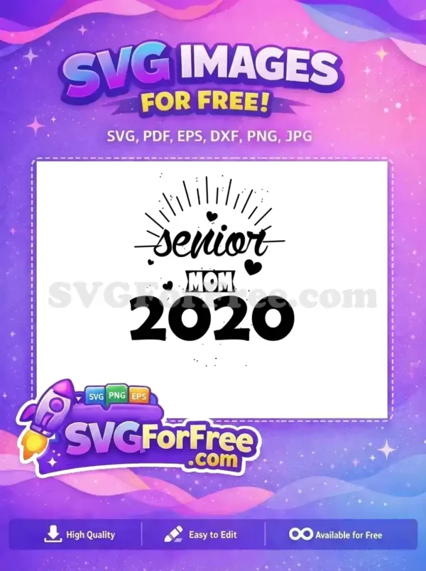 Free Senior Mom 2020 Free Celebration Holidays Christmas Free SVG