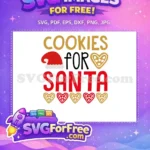 Free Santa Hat Free Heart Cookies Cookies For Santa Free SVG - Instant Download