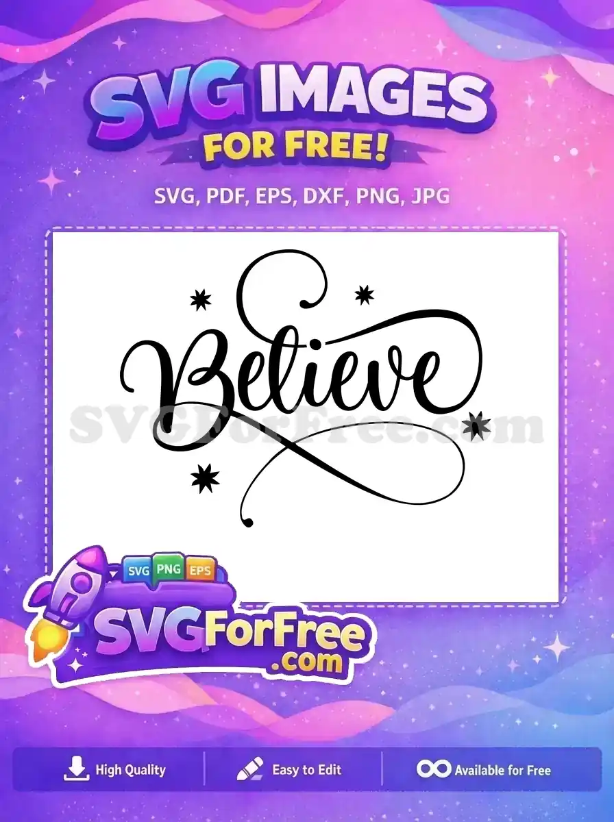 Free Believe Stars Free Calligraphy Holidays Christmas Free SVG