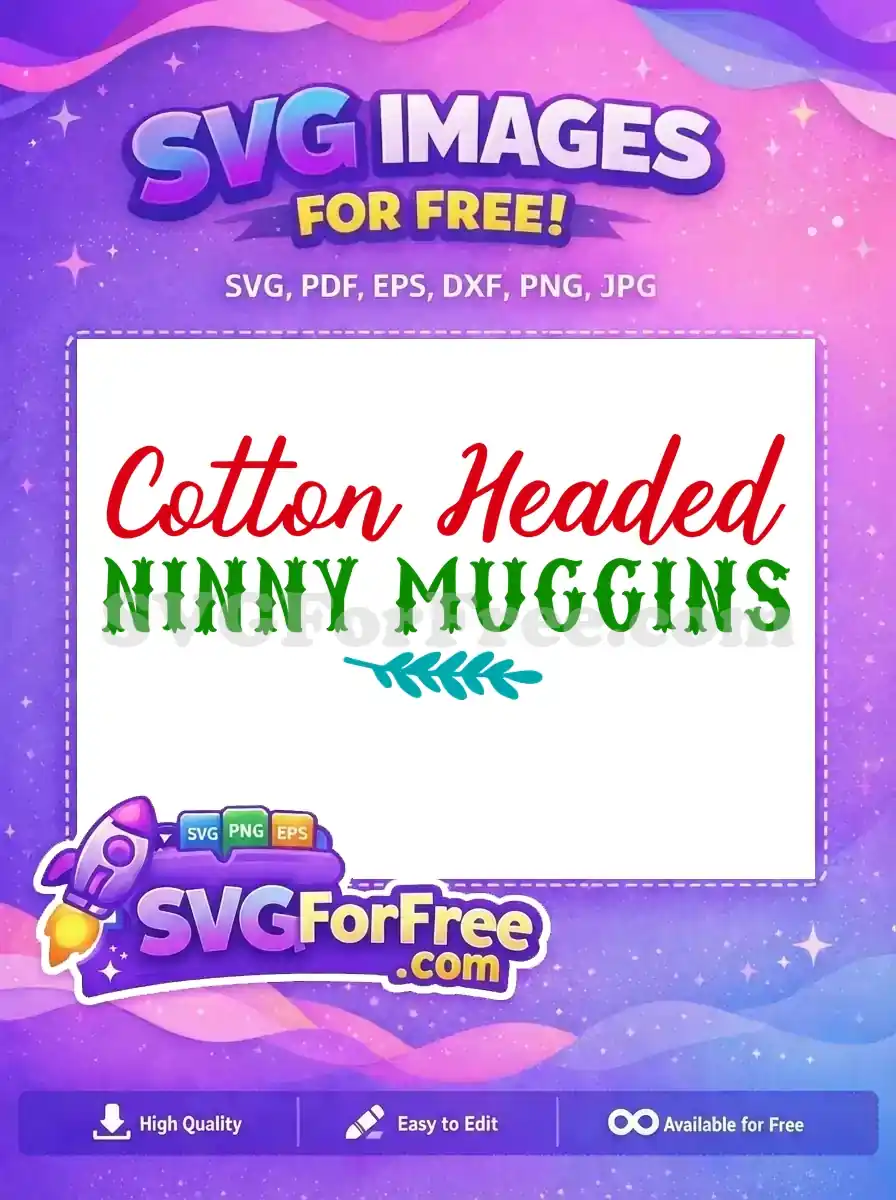 Free Cotton Headed Free Ninny Muggins Elf Movie Free SVG