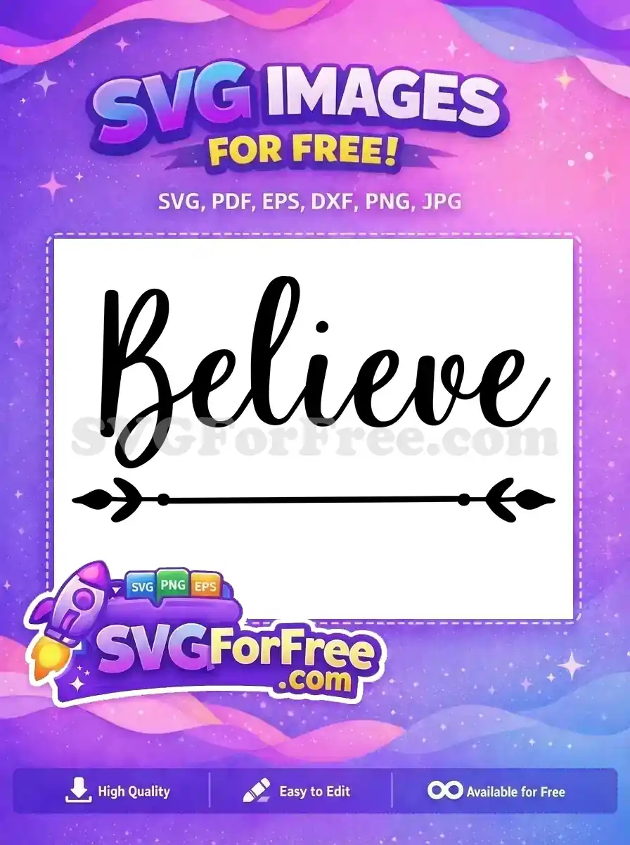 Free Believe In Arrow Free Christmas Holidays Easter Free SVG