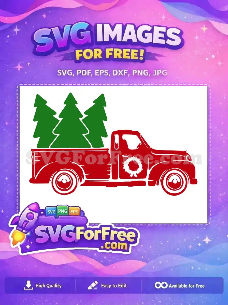 Free Red Truck Free Green Trees Christmas Easter Free SVG