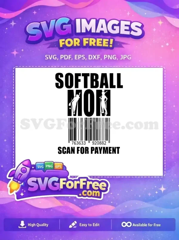 Free Softball Mom Free Scan Barcode Design Free SVG Free Softball Mom Free Scan Barcode Design Free SVG