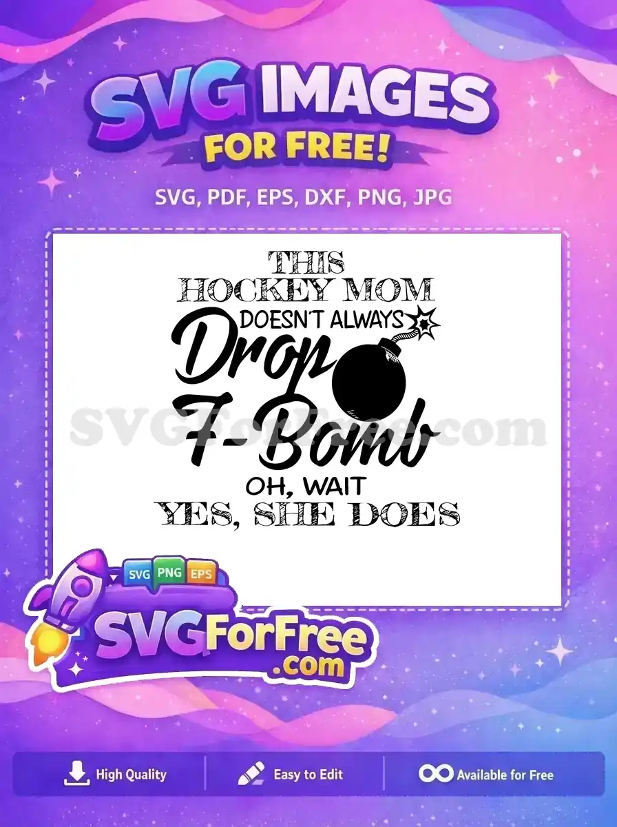 Free Hockey Mom Bomb Free Funny Quote Design Free SVG