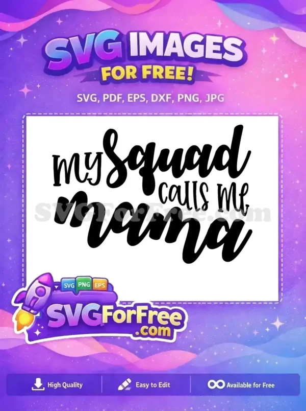 Free My Squad Free Mama Quote Holidays Christmas Free SVG