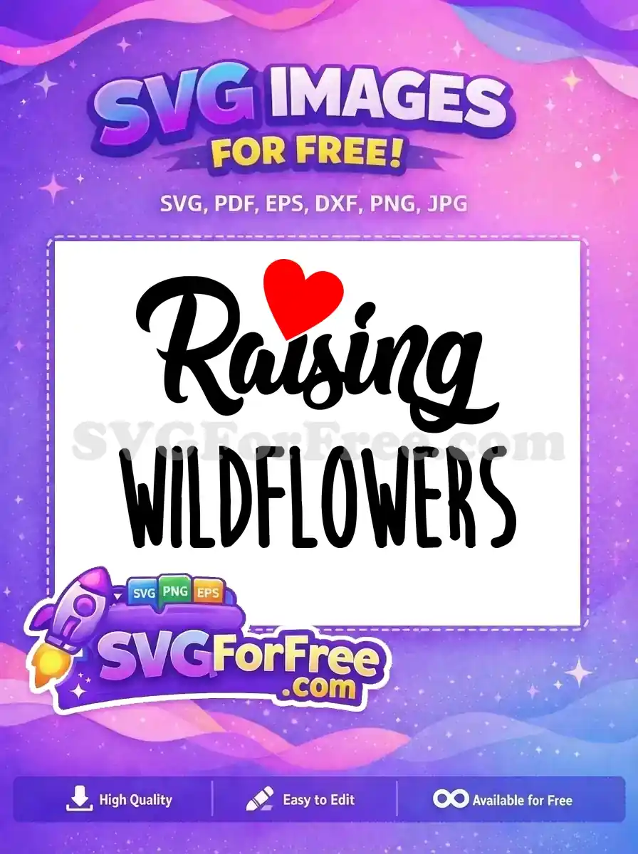 Free Raising Cursive Free Red Heart Raising Wildflowers Free SVG