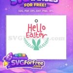 Free Pink Hello Free Easter Teal Bunny Decor Free SVG - Instant Download