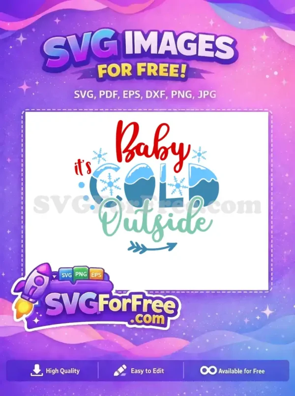 Free Red Baby Text Free Blue Snowflake It's Cold Free SVG