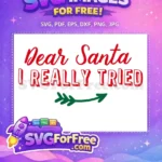 Free Dear Santa Red Text Free Green Arrow Christmas Free SVG - Instant Download