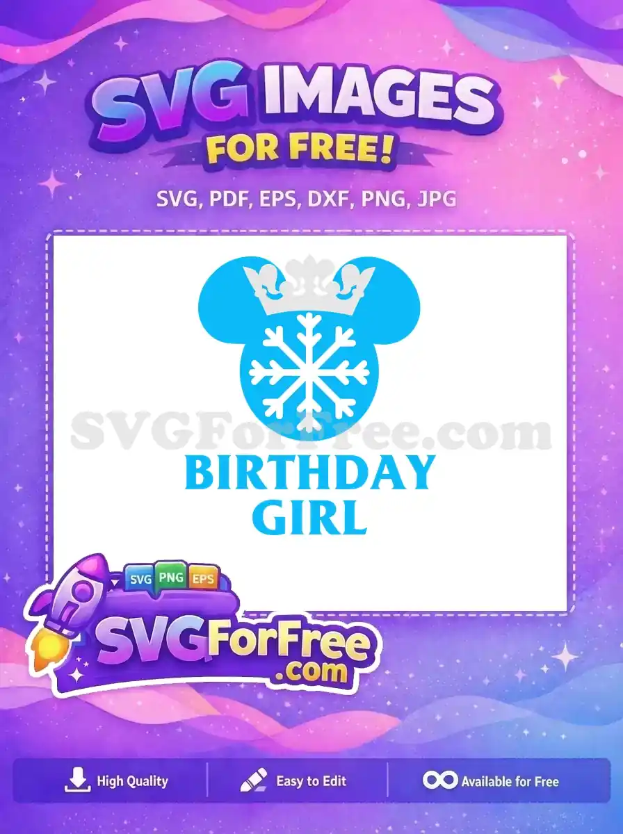 Free Blue Mouse Crown Free Snowflake Birthday Girl Free SVG