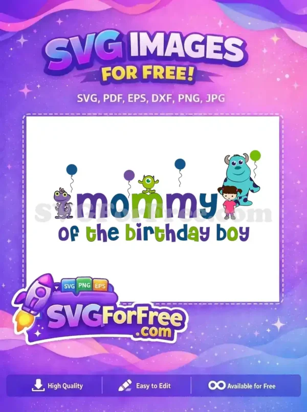 Free Monsters Inc Balloons Free Birthday Boy Mommy Monsters Inc Free SVG