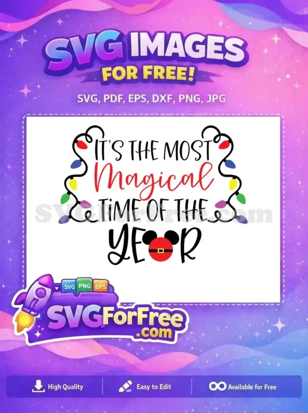 Free Colorful Lights Free It's Magical Christmas Free SVG