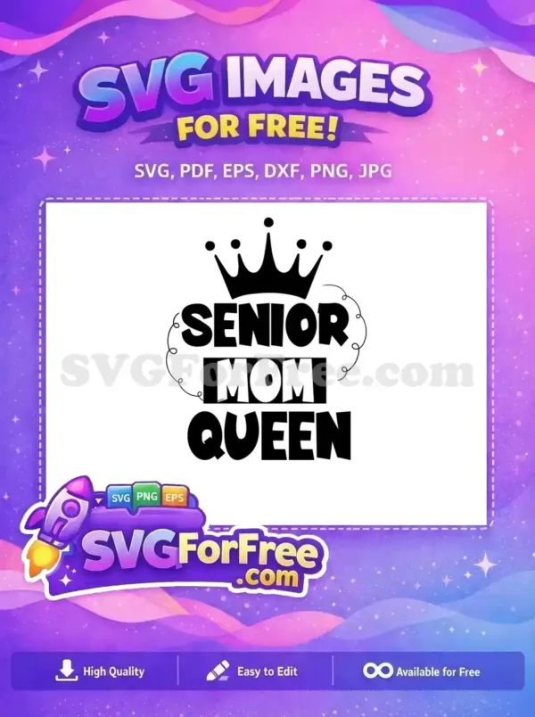 Free Senior Queen Free Mom Design Christmas Free SVG