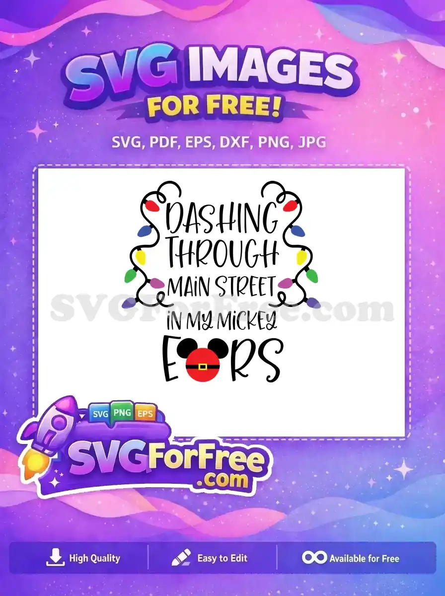 Free Christmas Lights Free Santa Mickey Ears Dashing Free SVG