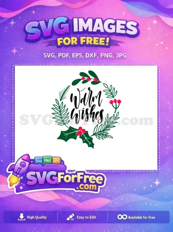 Free Holly Berry Free Warm Wishes Christmas Card Free SVG