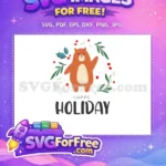 Free Waving Brown Bear Free Holly Berries Christmas Free SVG - Instant Download