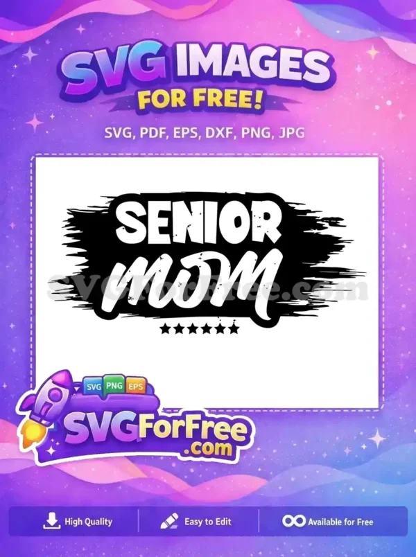 Free Senior Mom Design Free Five Stars Family Free SVG