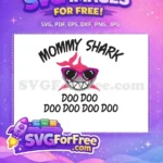 Free Pink Mommy Shark with Purple Glasses Free Doo Doo Song Free SVG - Instant Download