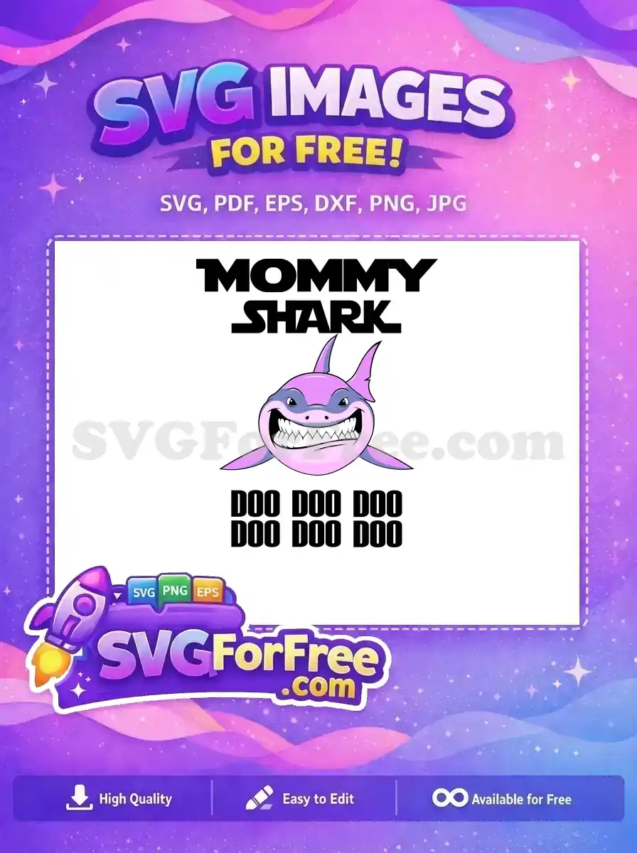 Free Mommy Shark Grinning Free Purple Doo Doo Shark Free SVG