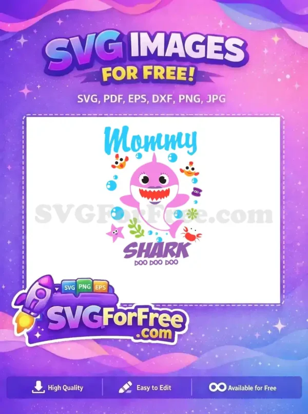 Free Mommy Shark Smiling Free Doo Doo Song Free SVG