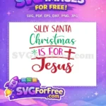 Free Silly Santa Snowflake Free Christmas Jesus Free SVG - Instant Download