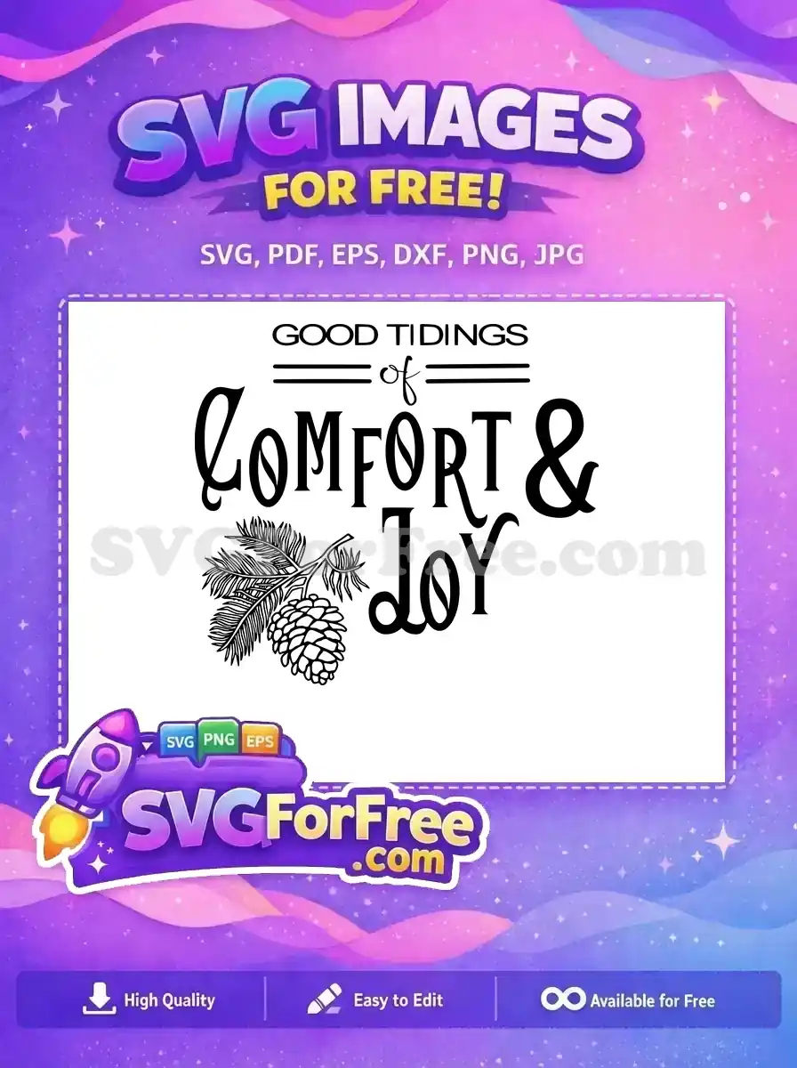 Free Good Tidings Free Comfort Joy Christmas Free SVG 2