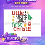 Free Little Mister Free Mustache First Christmas Design Free SVG - Instant Download