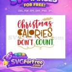 Free Christmas Calories Cookie Free Holiday Season Free SVG 1 - Instant Download