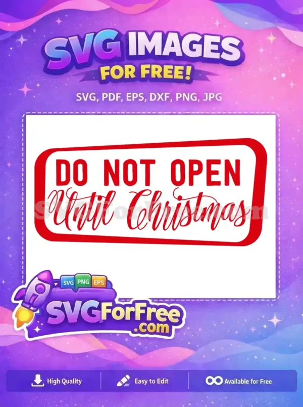Free Red Box Free Do Not Open Christmas Free SVG Free Red Box Free Do Not Open Christmas Free SVG