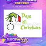 Free Grinch Hand Ornament Free Days Til Christmas Movie Free SVG - Instant Download