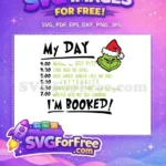 Free Grinch Schedule Free Holiday Busy Grinch Free SVG - Instant Download