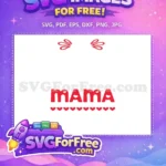 Free Red Mama Heart Free Easter Bunny Christmas Free SVG - Instant Download