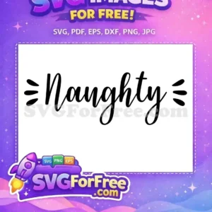 Free Black Naughty Text Free Christmas Holidays Easter Free SVG