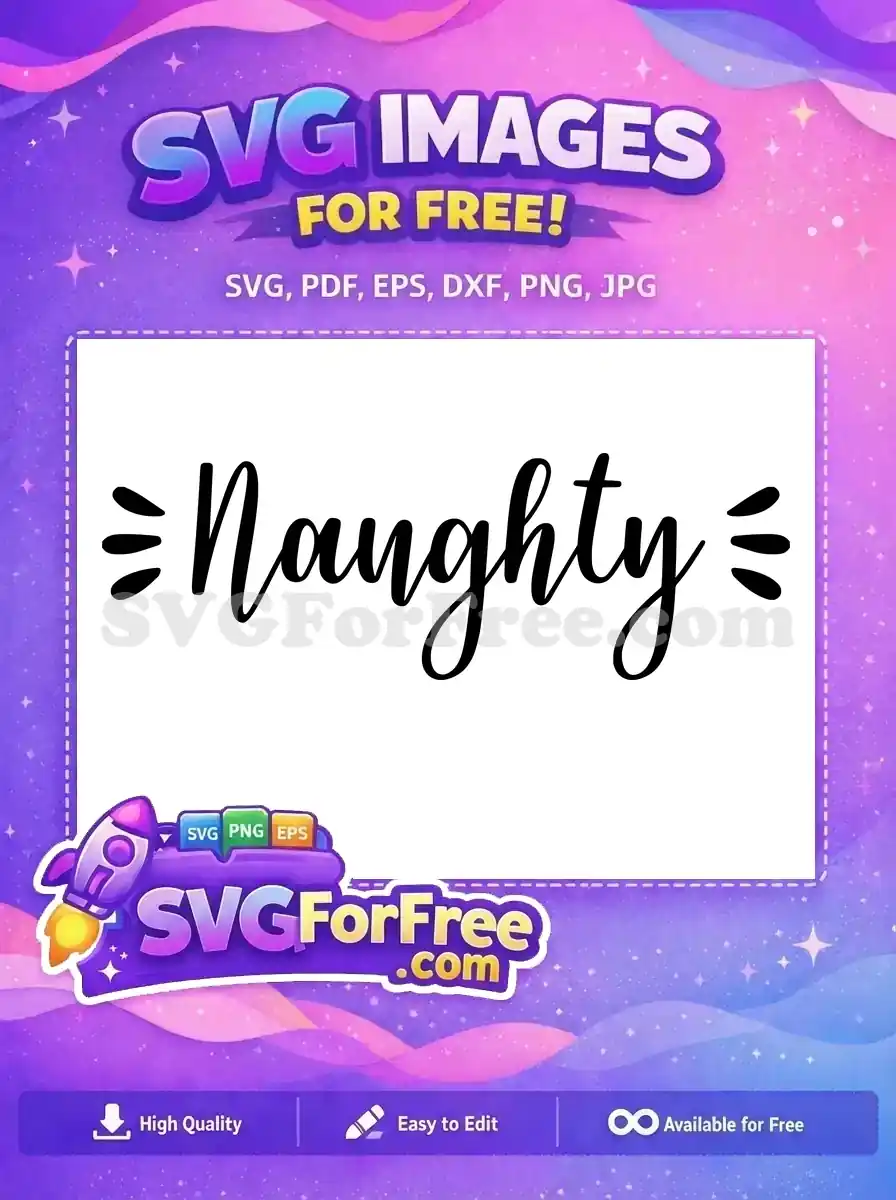 Free Black Naughty Text Free Christmas Holidays Easter Free SVG