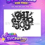 Free Oh Holy Joy Free Festive Christmas Free SVG - Instant Download