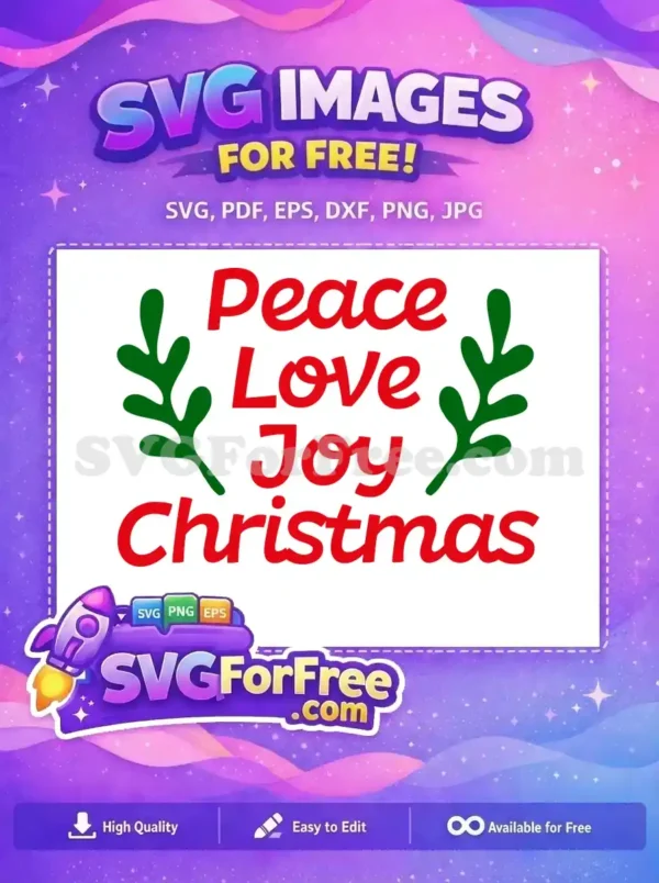 Free Red Peace Love Joy Free Green Leaves Christmas Free SVG