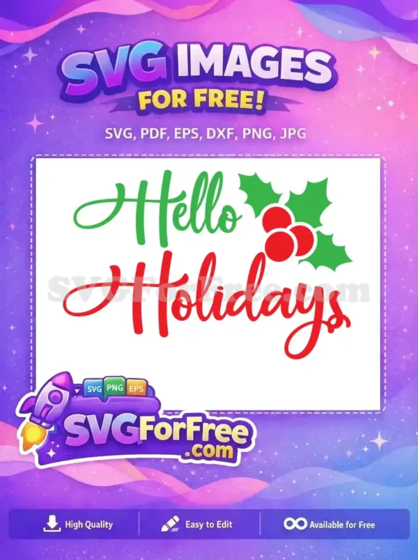 Free Green Hello Free Red Holidays Christmas Free SVG