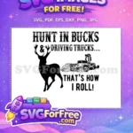 Free Antlered Buck Silhouette Free Mudding Truck Hunt Free SVG - Instant Download