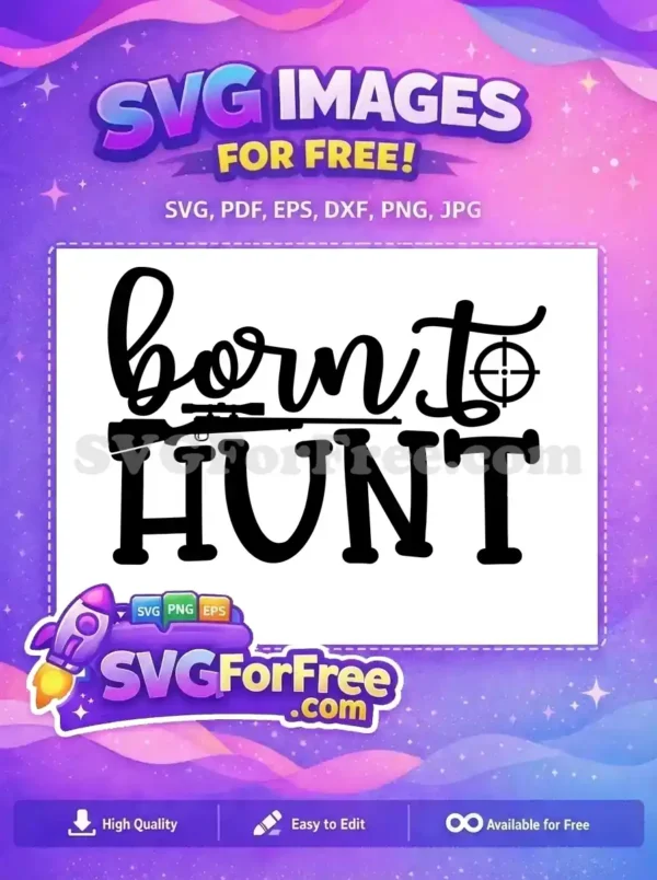 Free Born Silhouette Free Rifle Scope Hunting Free SVG Free Born Silhouette Free Rifle Scope Hunting Free SVG