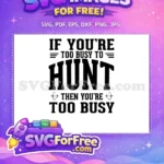Free Hunting Arrow Free Busy Quote Hunting Free SVG - Instant Download